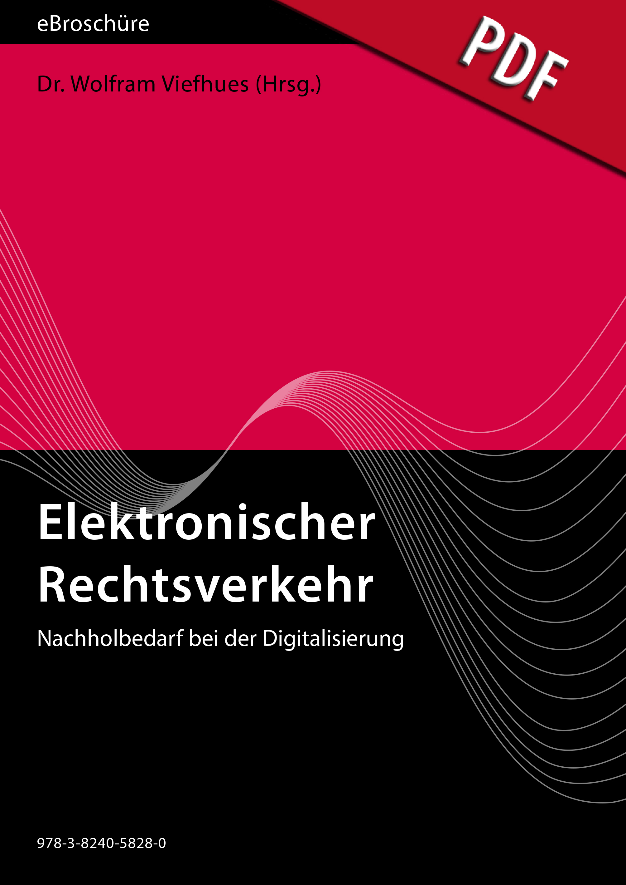 Elektronischer Rechtsverkehr - eBroschüre (PDF), Ausgabe 3/2021