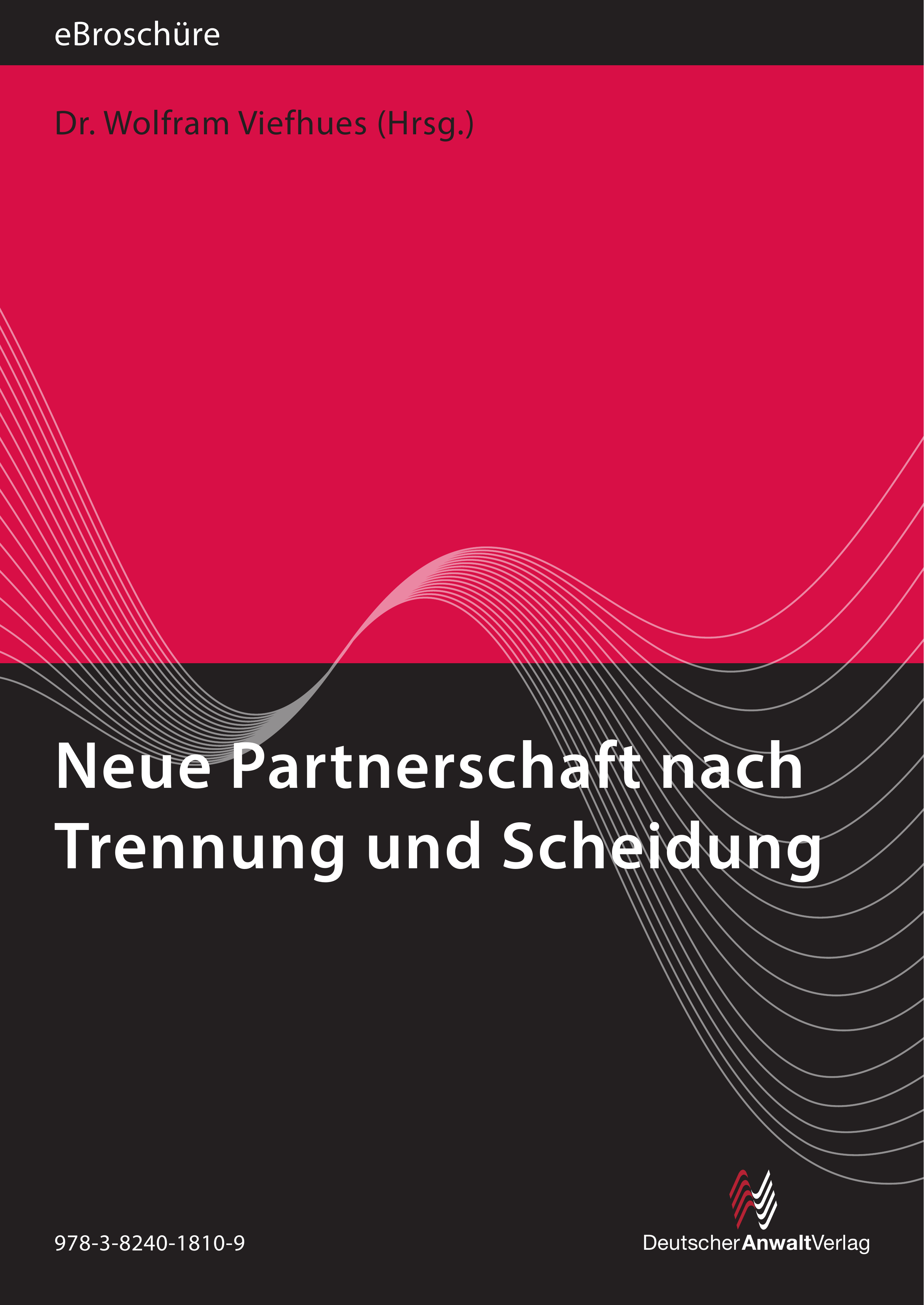Neue Partnerschaft nach Trennung und Scheidung - eBroschüre (PDF)